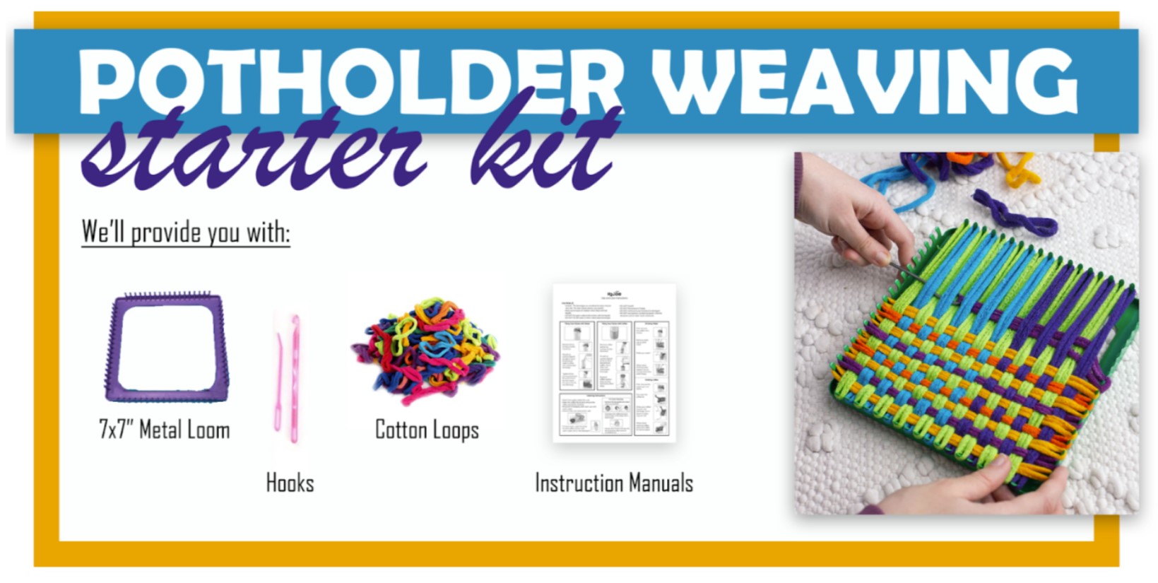 Pot Holder Kit